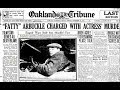 The Fatty Arbuckle Scandal of 1921