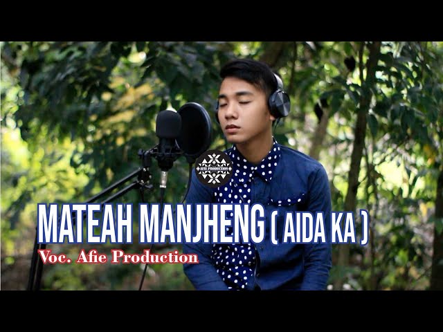 Mateyah Manjeng - Aida Ka || Versi Koplo Afie Production class=