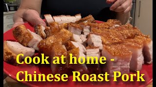 Cook Crispy Skin Chinese Roast Pork at home. ASMR cooking to watch for relaxation.