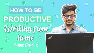 HOW TO WORK FROM HOME DURING COVID-19 IN TELUGU |HOW TO WORK FROM HOME EFFECTIVELY|Mens Fashion Buzz