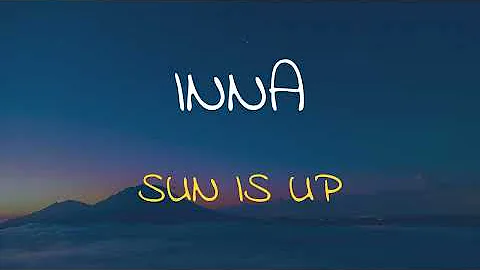 🎧 INNA - SUN IS UP (SPEED UP + REVERB)