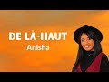 Anisha  de lhaut paroles  star academy