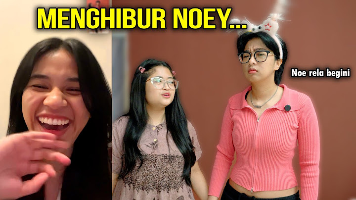MENGHIBUR NOEY