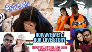 BUHAY SA INDIA / HOW WE MET AND OUR LOVE STORY / FILIPINA INDIAN FAMILY