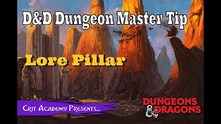 D&D DM Tip | Lore Pillar | 1 Minute Dungeons & Dragons Tips