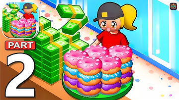Donut Empire - Gameplay Walkthrough Part 2 Create The Best Donut Restaurant (Anddroid,iOS)