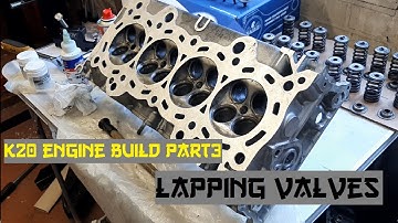 Turbo Honda Civic Type R EP3 Engine Build Lapping Valves and fitting Stem Seals   PART 3