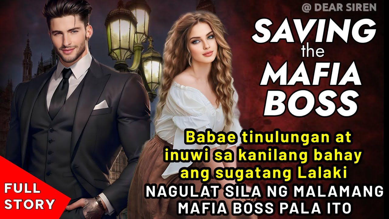 BABAE TINULUNGAN AT INUWI SA KANILANG BAHAY ANG SUGATANG LALAKI, NAGULAT SILA DAHIL MAFIA BOSS ITO?
