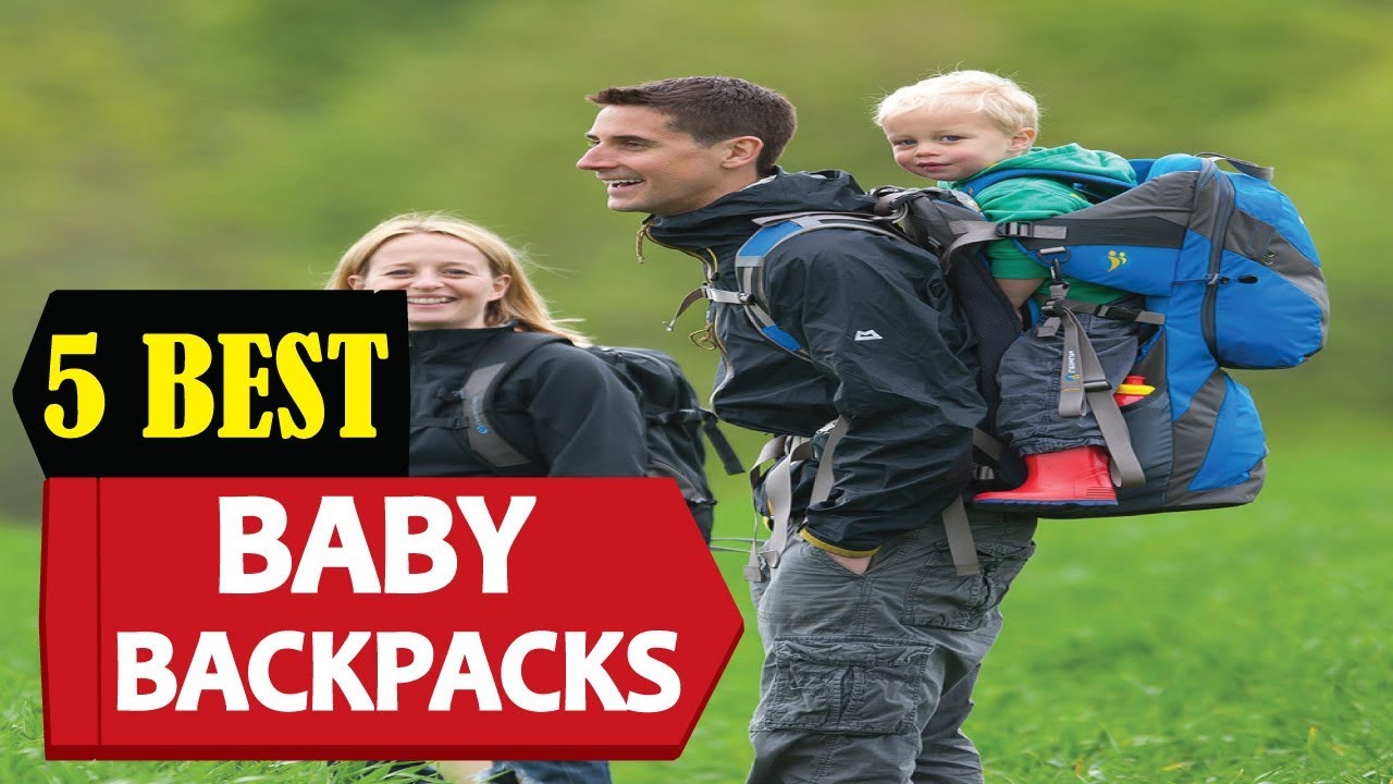 best baby backpack 2018