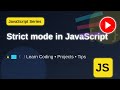 Strict mode in JavaScript