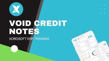XoroERP Sales Tutorial - Void Credit Notes