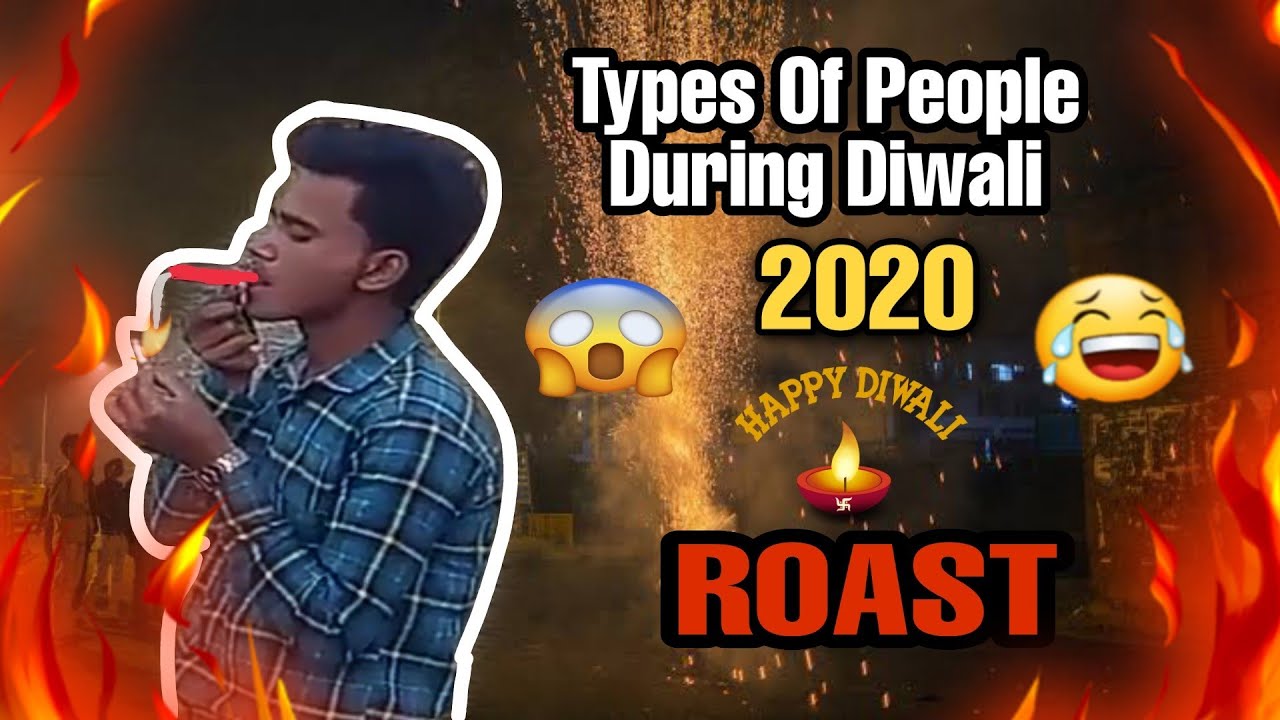 Types Of People During Diwali ll Diwali 2020 Roast