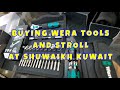 BUYING WERA TOOLS AND STROLL AT SHUWAIKH KUWAIT