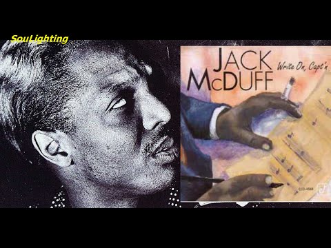 Ver Jack McDuff - Spec-Tator (from the cd: Write On, Capt'n, 1993) en YouTube Ver Jack McDuff - Spec-Tator (from the cd: Write On, Capt'n, 1993) en YouTube