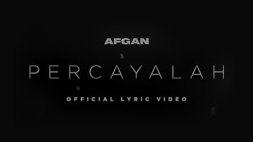 Afgan & Raisa - Percayalah | Official Video Lirik