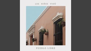 Video thumbnail of "Los Niños Vudu - Para Siempre"