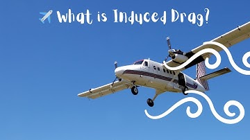 ✈️ What is Induced Drag?