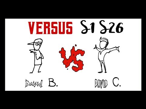 David B. vs David C. | Versus