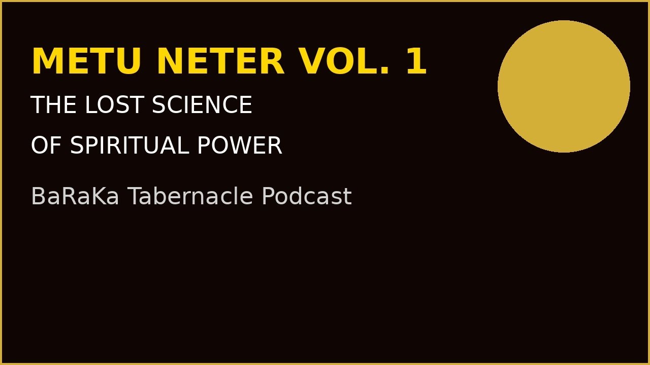 Metu Neter Vol. 1 The Lost Science of Spiritual Power