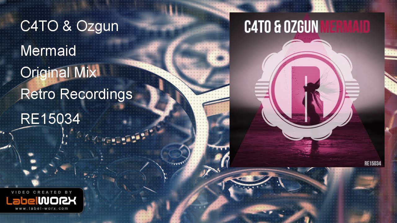 C4TO & Ozgun - Mermaid (Original Mix)