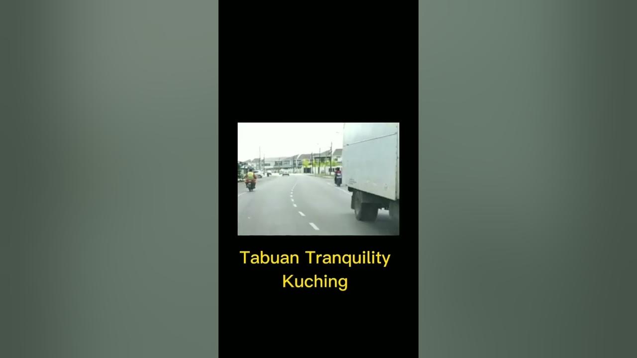 Tabuan Tranquility, Kuching YouTube