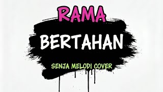 Download Lagu Rama - Bertahan (Pop Punk) | Senja Melodi Cover (Lyric Video) MP3