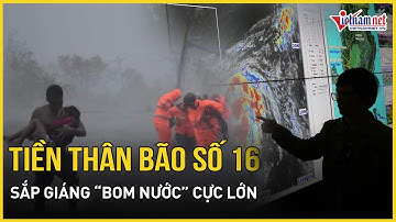 Cảnh báo: Tiền thân bão số 16 sắp giáng “bom nước” cực lớn, vùng nào hứng trọn mưa to gió mạnh?
