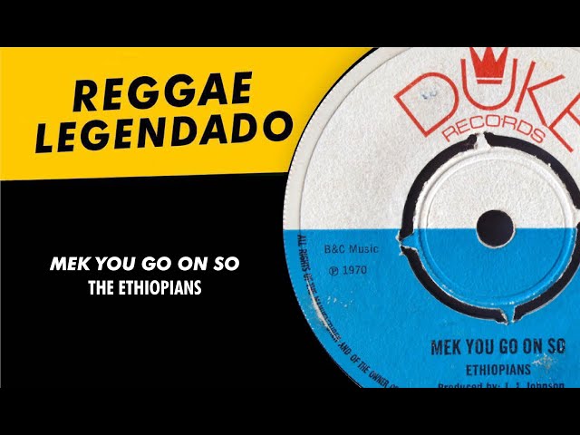 The Ethiopians - Mek You Go On So [ LEGENDADO / TRADUÇÃO ] reggae