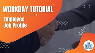 Workday Tutorial - 02 Employee, Job profile