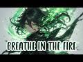Nightcore – Breathe In The Fire 🔥 (Rock Version) (Lyrics)