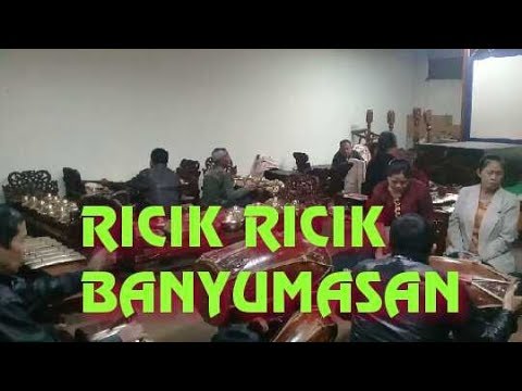 RICIK RICIK BANYUMASANSERAYU KRIDA LARAS  GENTA SENTRAMAS BANDUNG