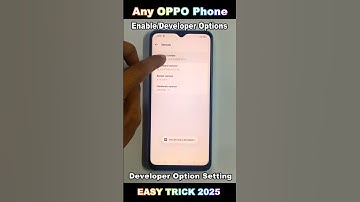 How to Enable /Developer Options in Any OPPO Phone 2025 – use developer features 2025 #smartphone