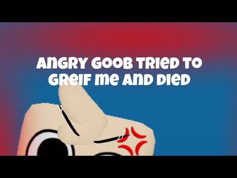 Angry goob tries to greif me and died - YouTube