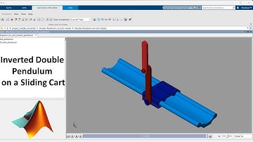Double Pendulum on Cart using Simscape Multibody in MATLAB
