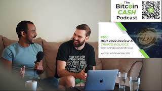 The BCH Podcast #65: BCH 2022 Review & Crypto Politics feat. MP Rolando Brison, Romit & BitcoinJason screenshot 4