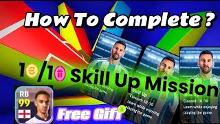 How To Complete 1-10 Skill Up Task New 2025 Efootball