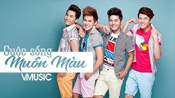Cuộc Sống Muôn Màu - V.Music (Official Music Video)