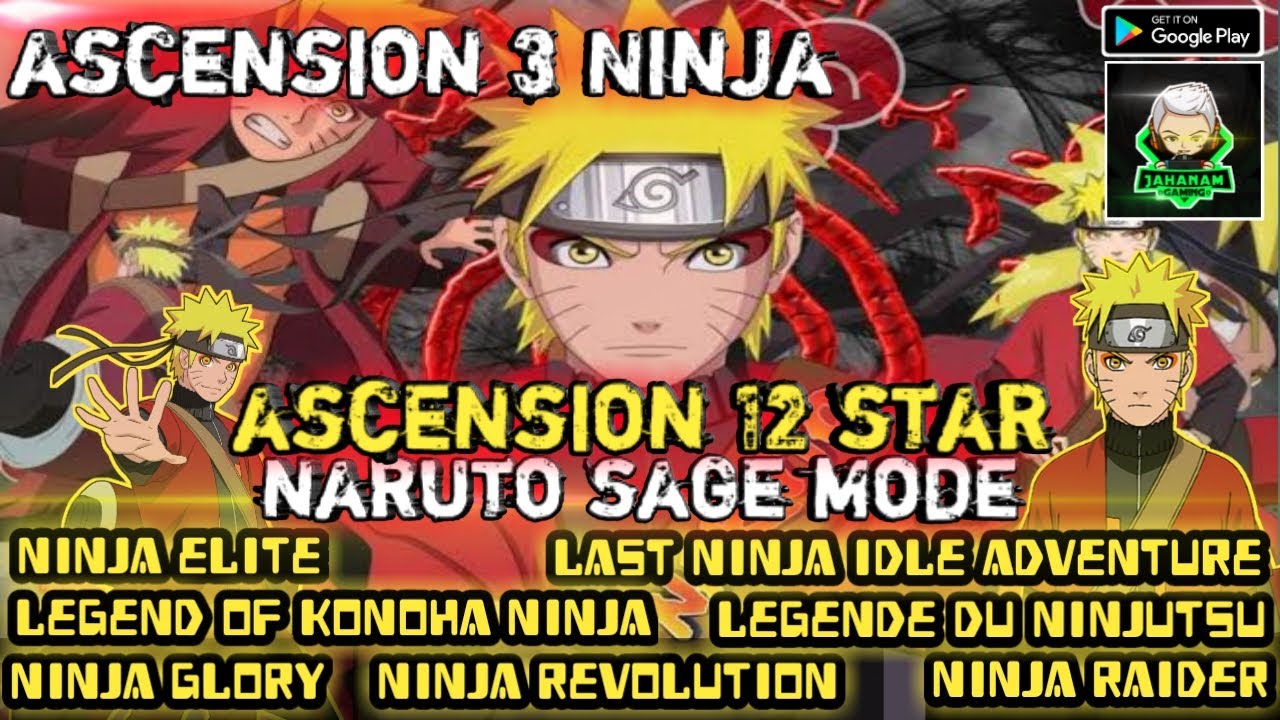 NARUTO SAGE MODE ASCENSION 12 STAR NINJA GLORY | LAST NINJA IDLE ADVENTURE