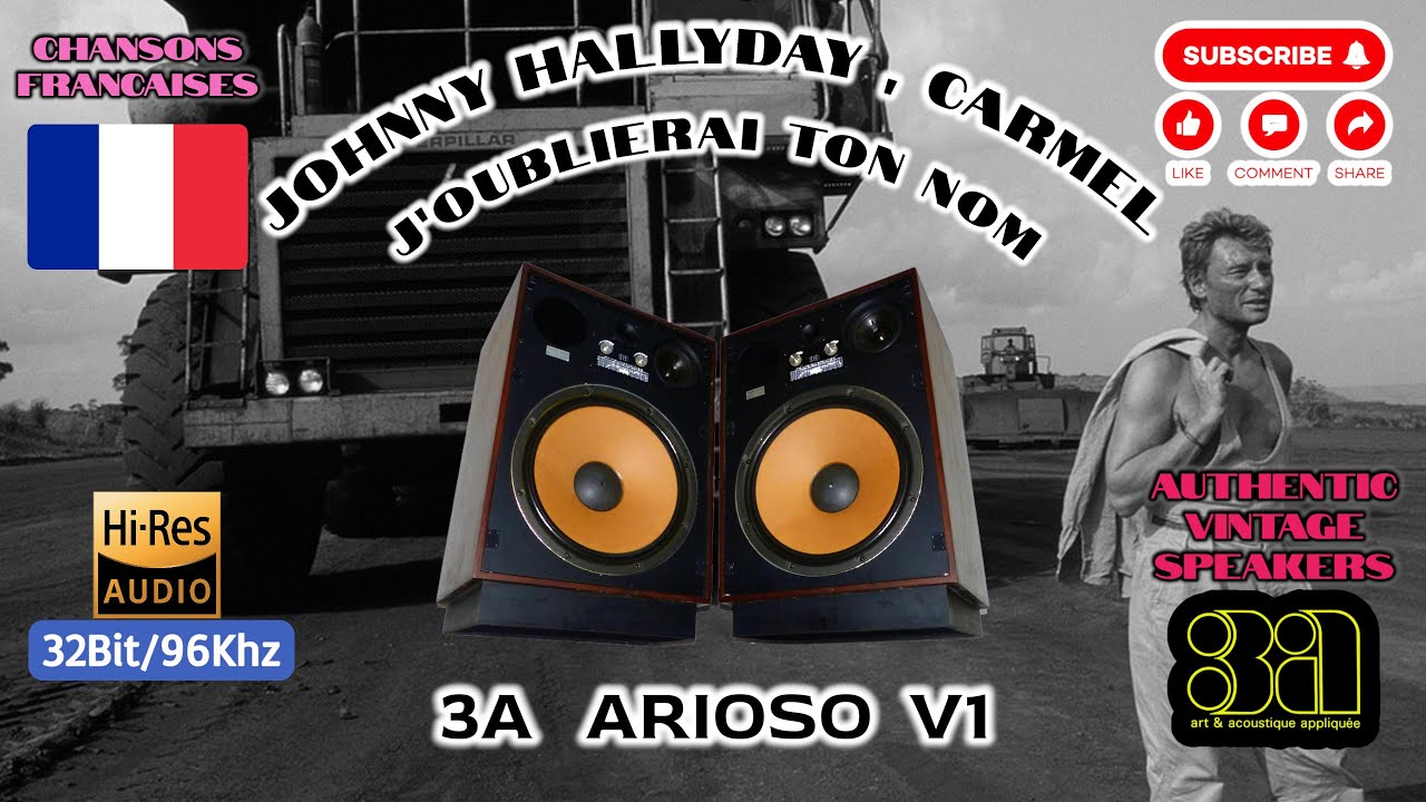 Johnny Hallyday, Carmel - J'oublierai ton nom - Hi-res Music 32-Bit/96Khz - HiFi Vintage Speakers