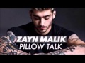 ZAYN - PILLOWTALK (Clean Version)