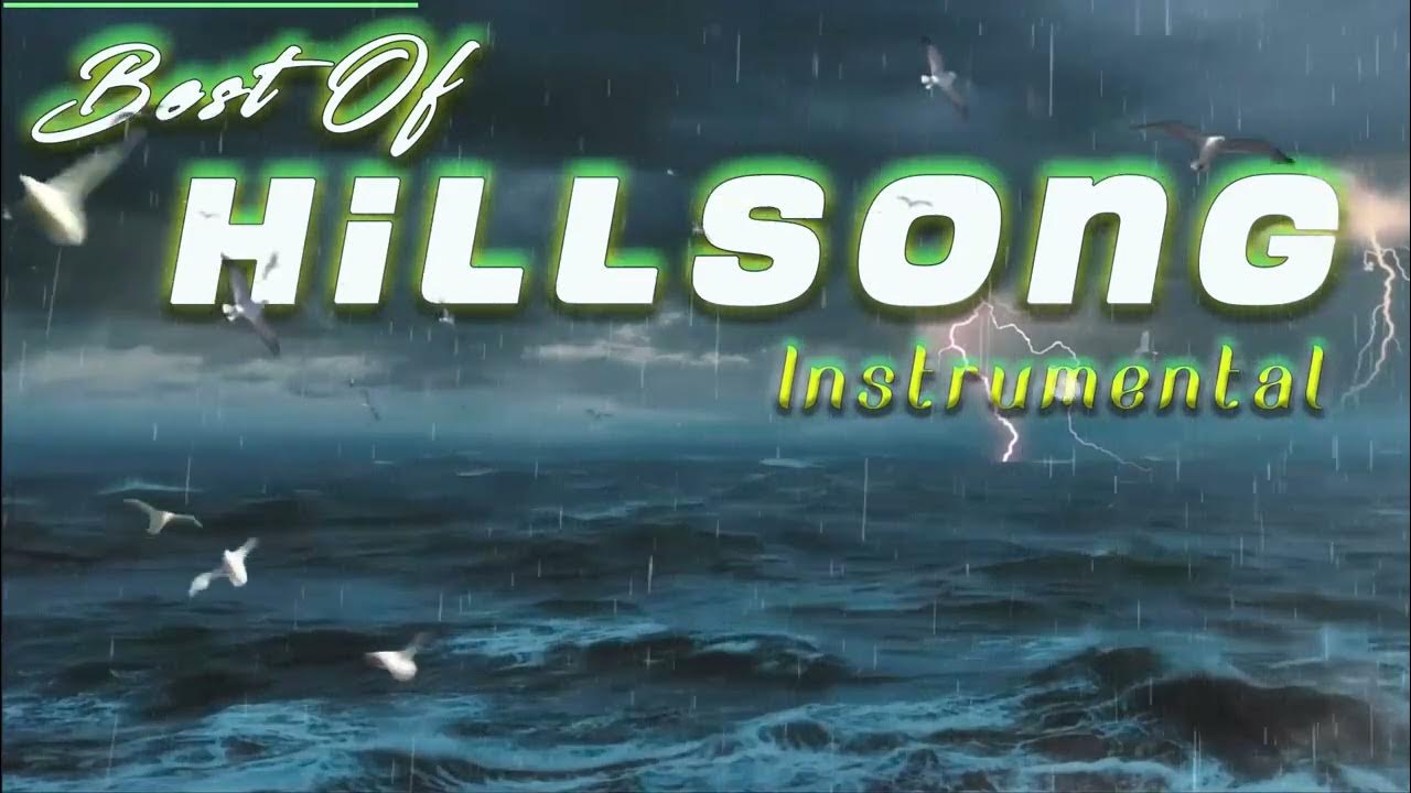 💐💐Best Of Hillsong Instrumental Music 2020🙏Latest Christian Worship Instrumental Music Background💐💐 💐💐Best Of Hillsong Instrumental Music 2020🙏Latest Christian Worship Instrumental Music Background💐💐