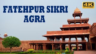 Fatehpur sikri agra in 4k ultra hd with history