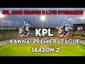 Kpl season 2 final live