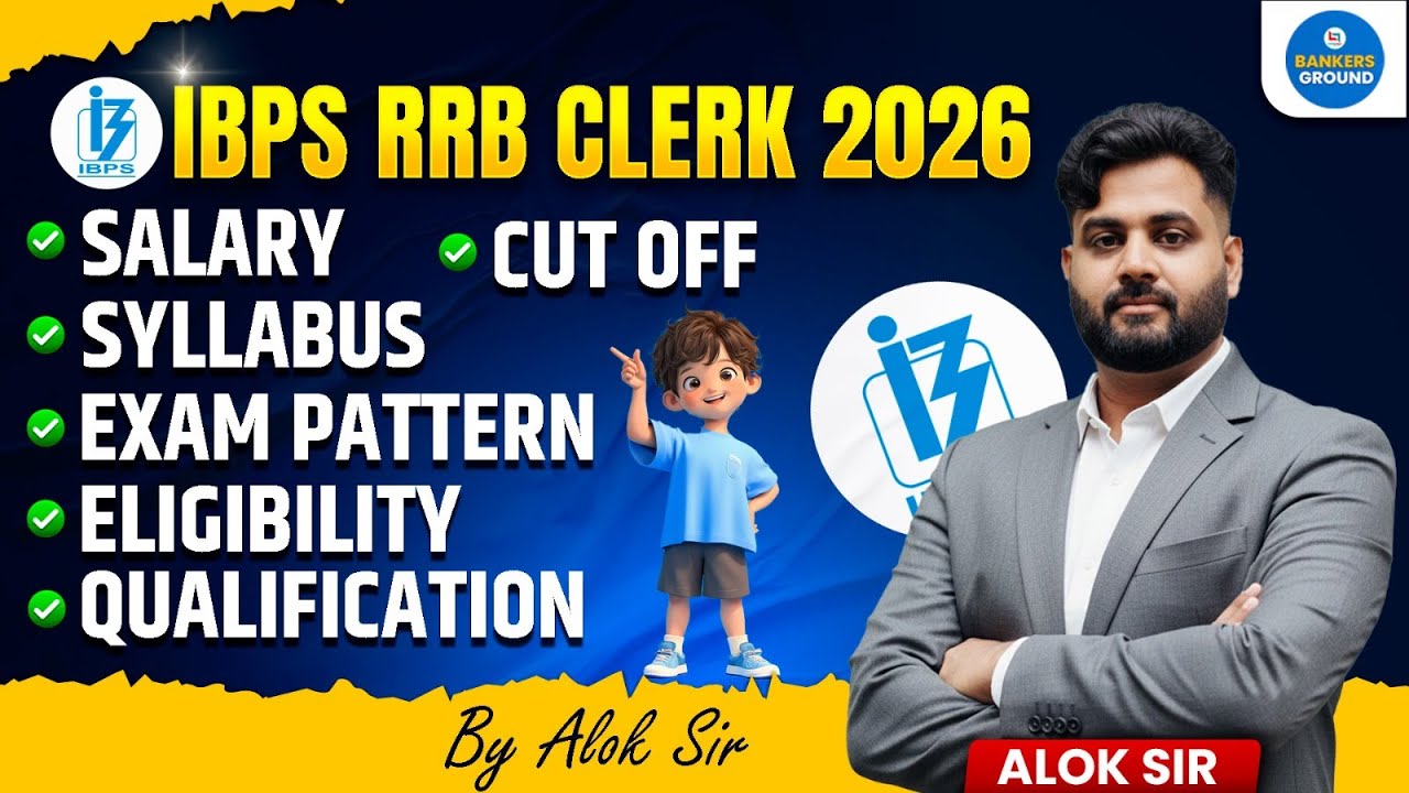 IBPS RRB Clerk 2026 Complete Details | Salary, Syllabus, Cut Off & Eligibility