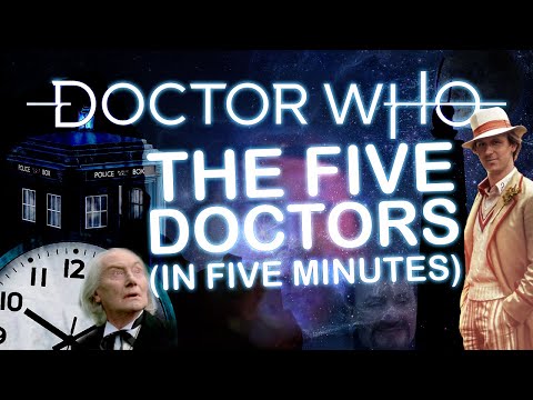 Doctor Who: The Five Doctors (in five minutes) 38th Anniversary super-edit