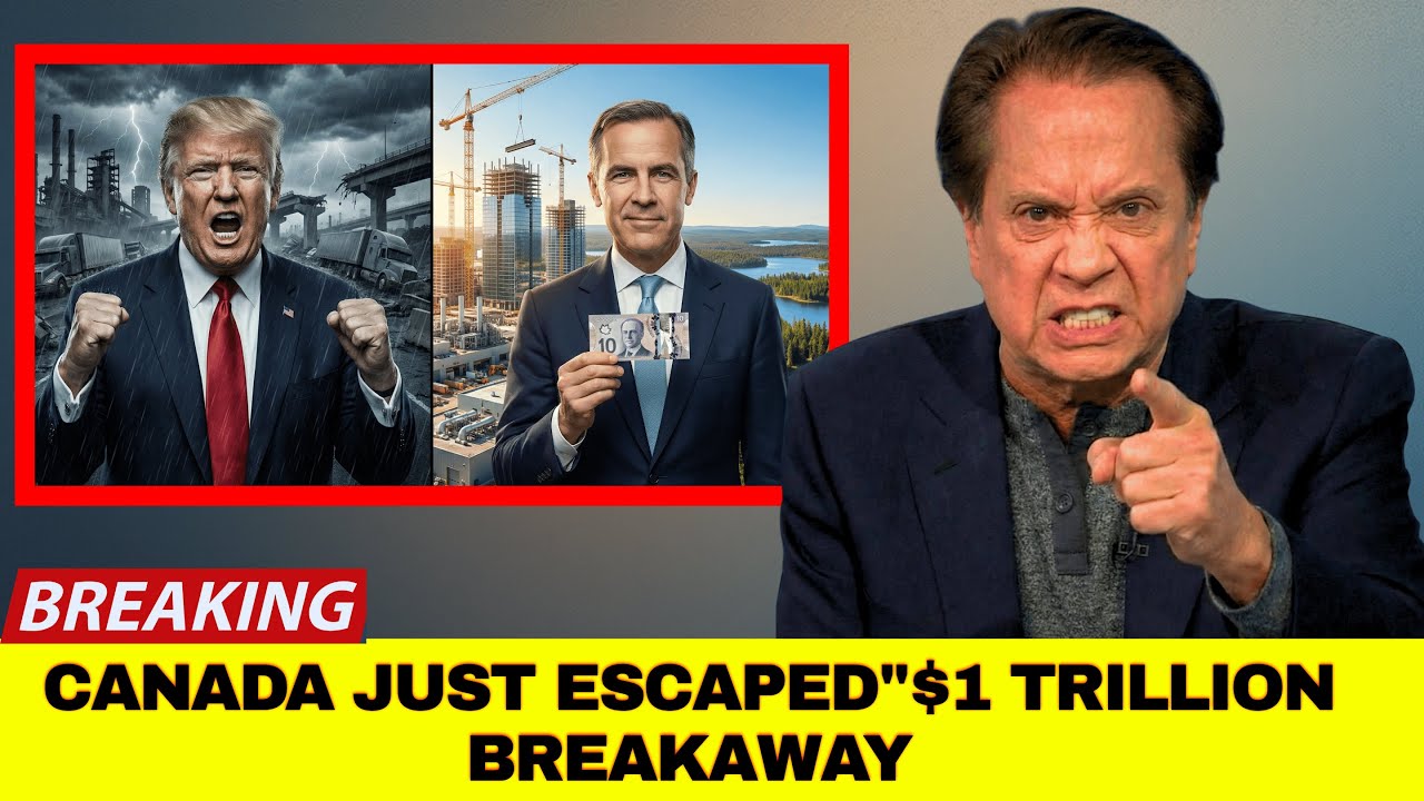 CANADA'S TRILLION DOLLAR ESCAPE PLAN — How Carney Just Broke Free From Trump