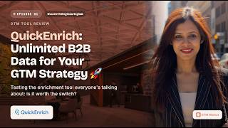 theAIGTMEngineeringGal Series Episode 1 QuickEnrich Review