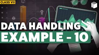 Example 10 | Chapter 3 | Class 7 Maths | Data Handling | PuStack