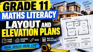 Grade 11 Mathematical Literacy – Layout and Elevation Plans | Exam Questions