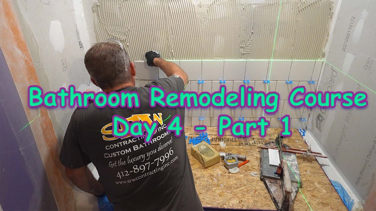 Bathroom Remodeling Course | Day 4 Part 1 - YouTube